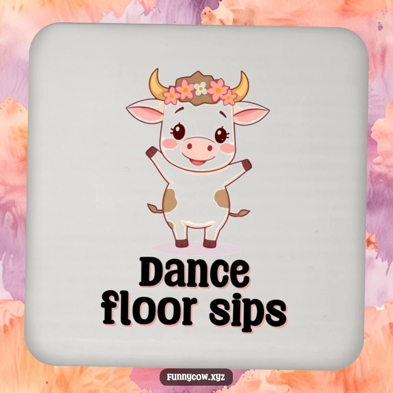 Funny coaster featuring a happy cow wearing a flower crown, doing a silly two-step dance, a charming and protective addition.