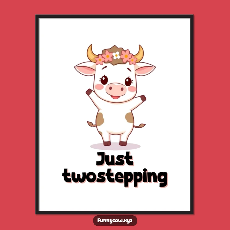 Funny Dancing Cow Flower Crown Poster - Joyful Two-Step Art Print