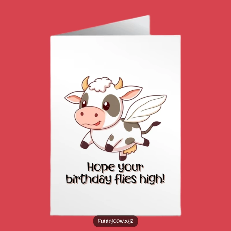 Free Printable Birthday Card: Flying Cow Humorous Downloadable Gift