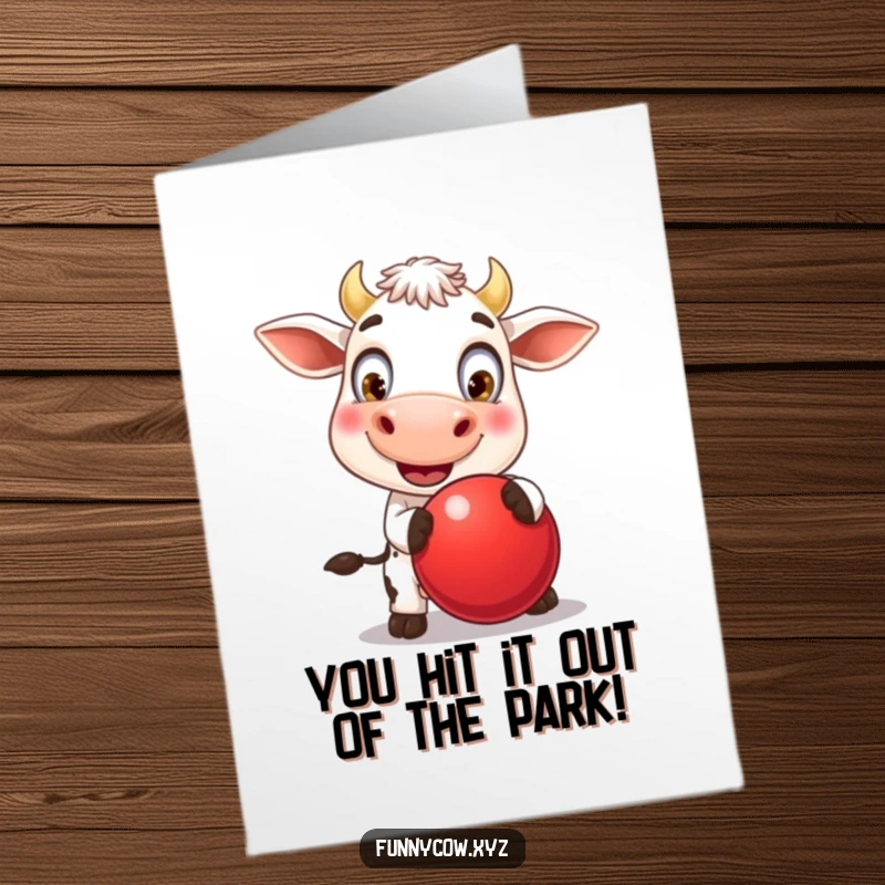Free Printable Congratulations Card: A happy cow with large, playful eyes bouncing a big red ball to celebrate success.