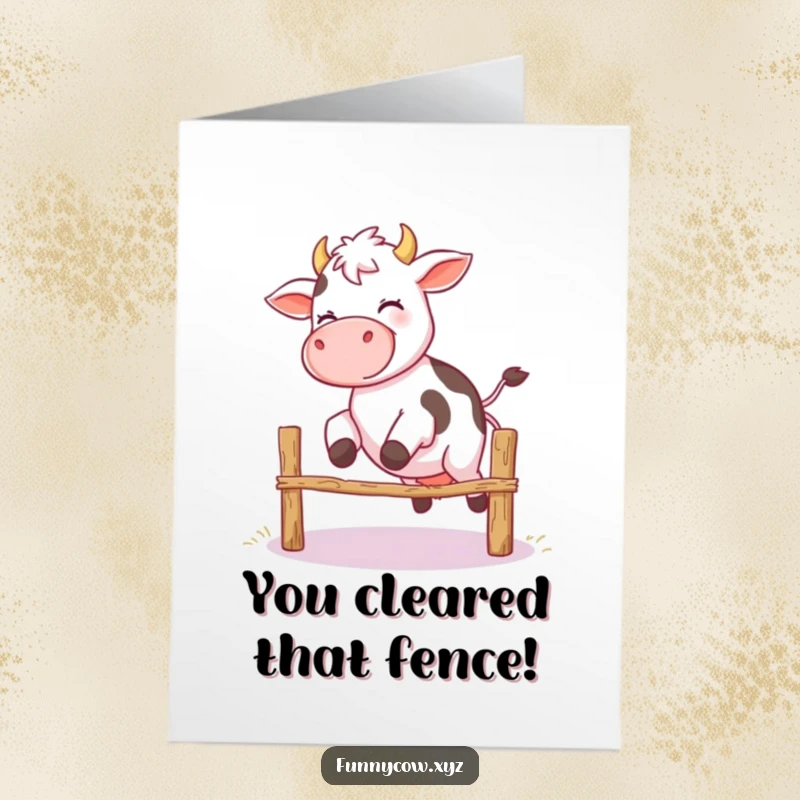Free Printable Congratulations Card: A giggling cow with wobbly legs comically attempts to jump over a small fence.