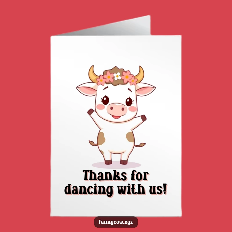 Free Printable Thank You Card: Dancing Cow, Flower Crown, Downloadable Cheer!