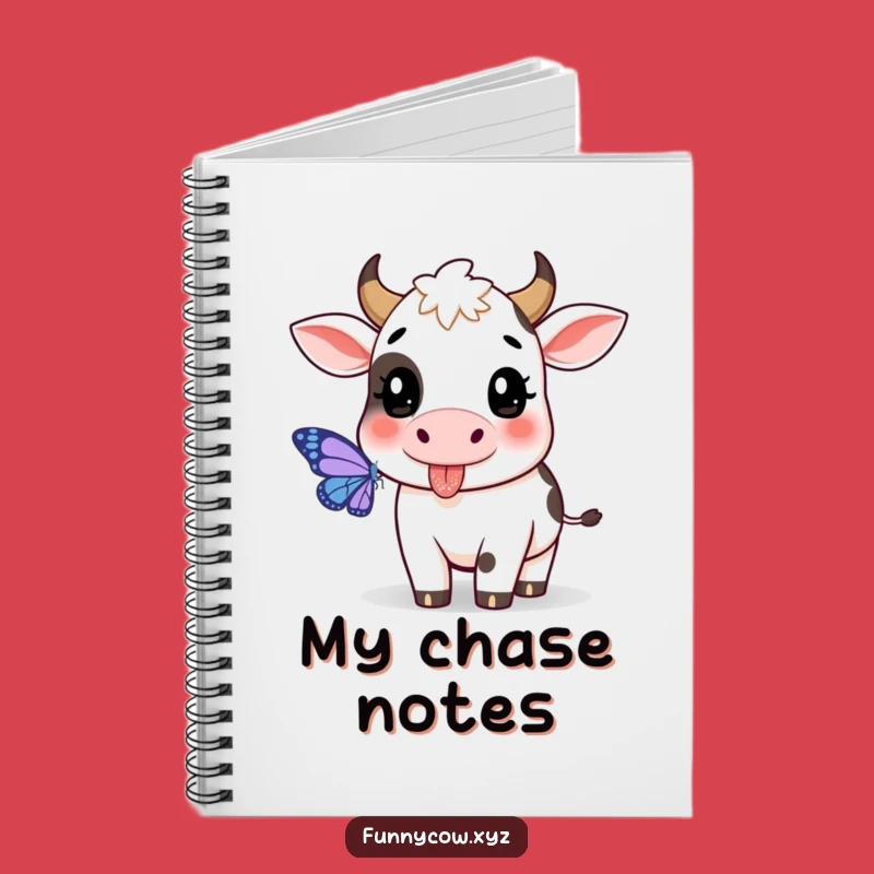 Funny Playful Cow Notebook: Chase Your Ideas, Ideal Funny Gift