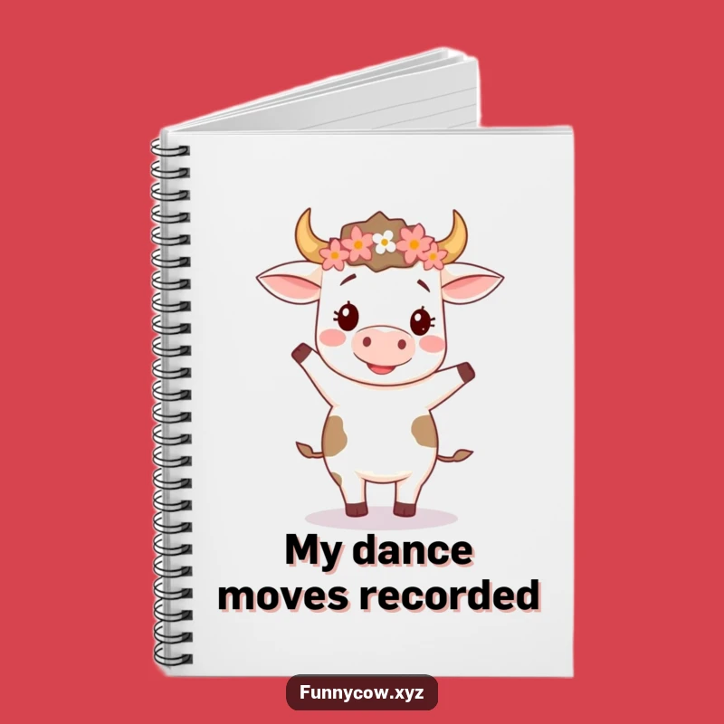 Funny Dancing Cow Flower Crown Notebook - Jot Down Your Moves!